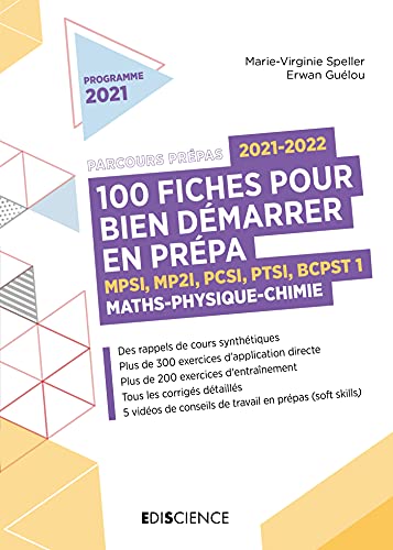 100 fiches 2021-2022 pour bien démarrer en prépa - Maths-Physique-Chimie - MPSI-MP2I-PCSI-PTSI-BCPST: MPSI-MP2I-PCSI-PTSI-BCPST 1 (2021-2022)