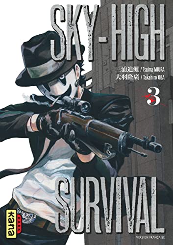 Sky-high survival - Tome 3