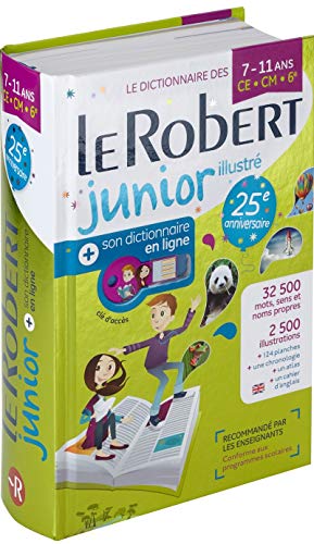 Dictionnaire Le Robert Junior illustré et son dictionnaire en ligne - 7/11 ans - CE-CM-6e - Édition anniversaire