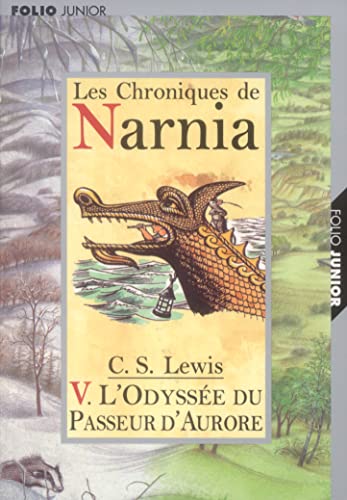 Les Chroniques de Narnia, tome 5 : L'Odyssée du passeur d'Aurore