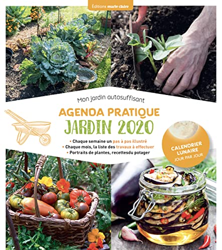 Agenda pratique jardin 2020: Mon jardin autosuffisant