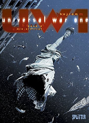 Universal War One 4 - Die Sintflut