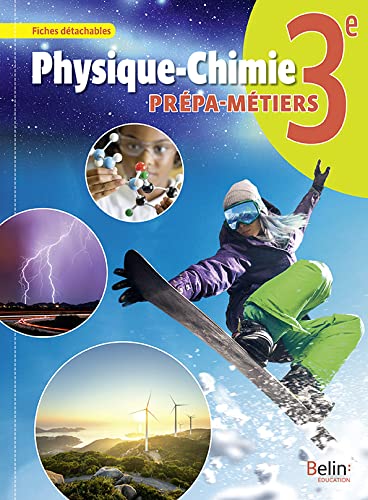 Physique-Chimie 3e Prépa-métiers: Livre-cahier 2019