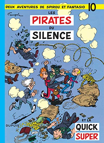 Spirou et Fantasio, tome 10 : Les Pirates du silence