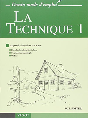 La technique 1