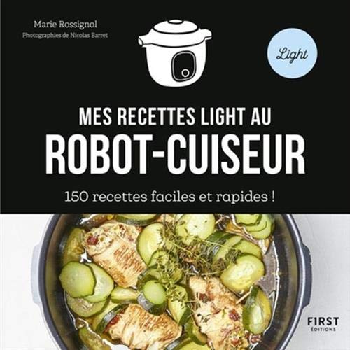 150 recettes light au robot-cuiseur