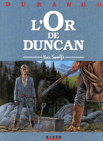 Durango, tome 9 : L'Or de duncan