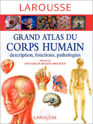 Grand atlas du corps humain