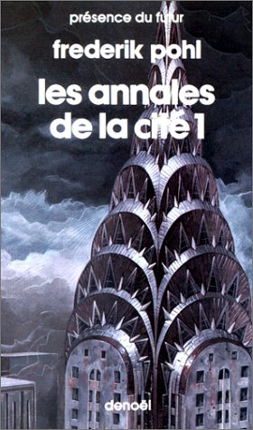 LES ANNALES DE LA CITE. Tome 1