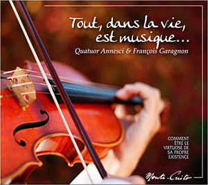 Tout, dans la vie, est musique