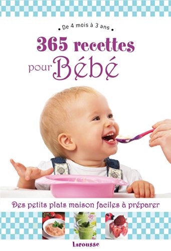 365 recettes pour bébé