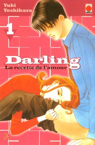 Darling, la recette de l'amour Vol.1