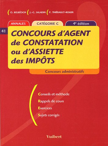 Concours d'agent de constatation ou d'assiette des impôts : Catégorie C( 4 ème edition 2005)