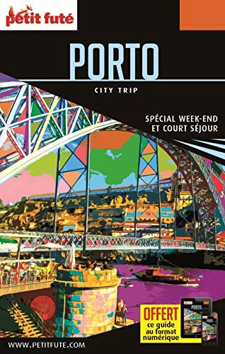 Guide Porto 2017 City trip Petit Futé