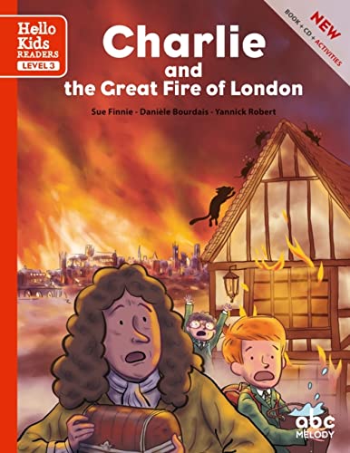 Charlie and the Great Fire of London (Nouvelle édition)