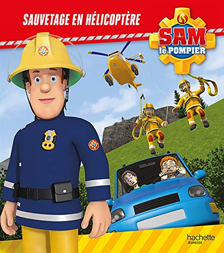 Sam le Pompier - Sauvetage en hélicoptère