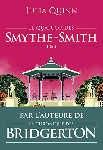 Le quatuor des Smythe-Smith: Tomes 1 & 2