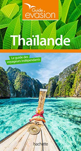 Guide Evasion Thailande