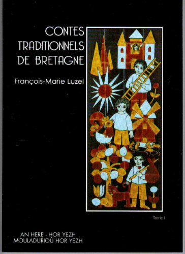 Contes traditionnels de Bretagne, tome 1