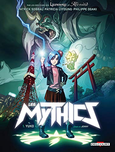 Les Mythics T01: Yuko