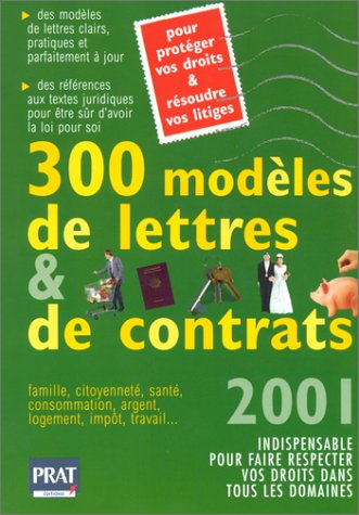 300 modèles de lettres et de contrats, 2001