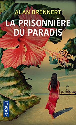 Moloka'i : la prisonnière du paradis