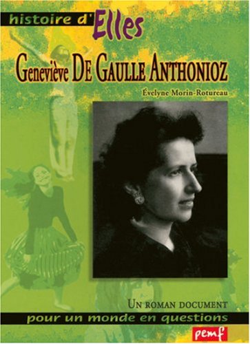 Geneviève de gaulle-anthonioz