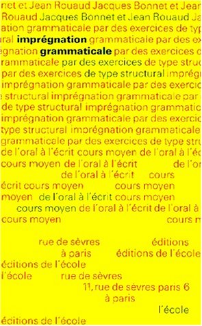 Imprégnation grammaticale, tome 2, CM, 6e-5e