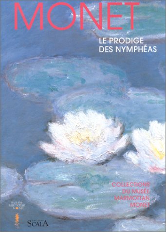 Monet : Le Prodige des Nymphéas