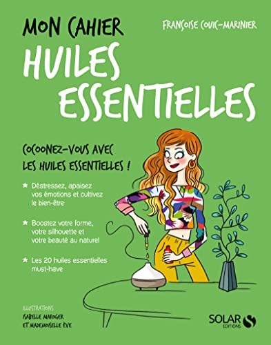 Mon cahier huiles essentielles