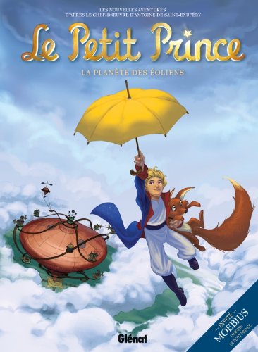 Le Petit Prince - Tome 01: La Planète des Eoliens
