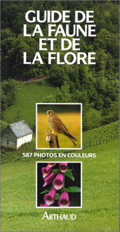 Guide de la faune et de la flore de nos regions