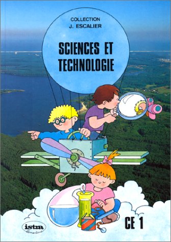 SCIENCES ET TECHNOLOGIE CE1