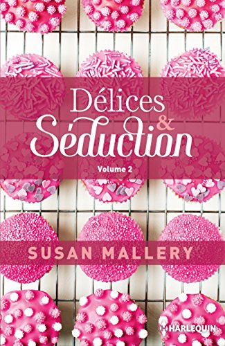 Délices & Séduction volume 2