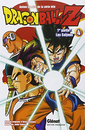 Dragon Ball Z - 1re partie - Tome 04: Les Saïyens