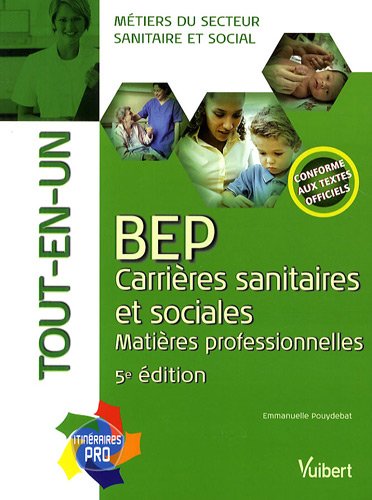 BEP Carrières sanitaires et sociales: Matières professionnelles