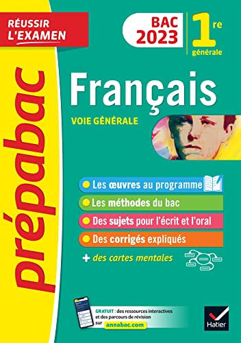 Prépabac Français 1re générale - Bac de français 2023 (écrit & oral): avec les oeuvres au programme 2022-2023