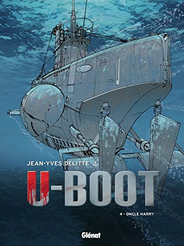 U-Boot - Tome 04: Oncle Harry