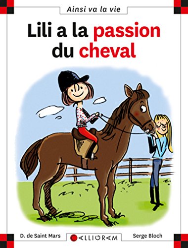 Lili a la passion du cheval - tome 92