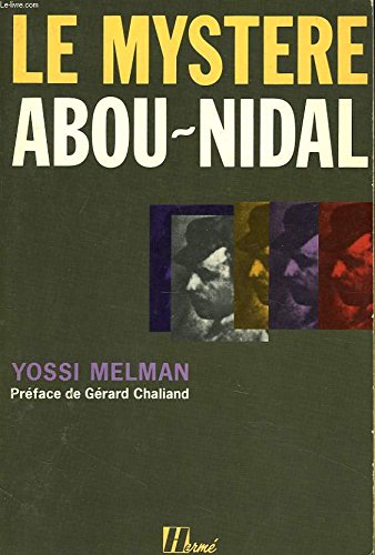 Le Mystère Abou-Nidal
