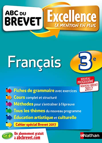 ABC du Brevet Excellence - Français 3e - Nouveau Brevet