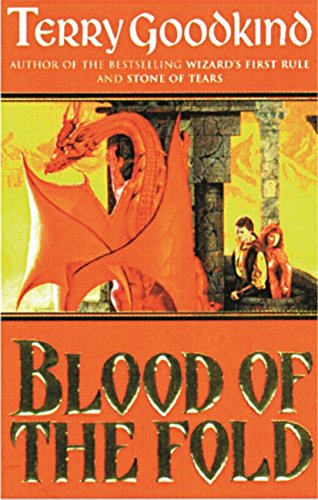 Blood of The Fold: Book 3 The Sword of Truth