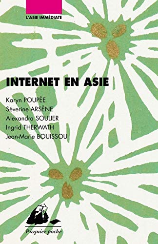 Internet en Asie - Chine, Corée du sud, Japon, Inde