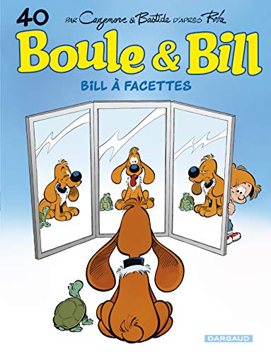 Boule & Bill - Tome 40 - Bill à facettes