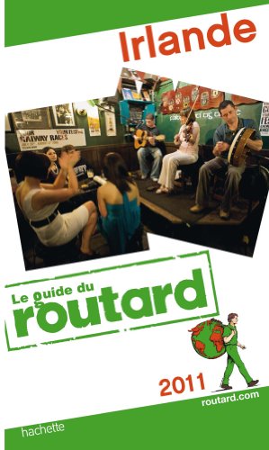 Guide du Routard Irlande 2011