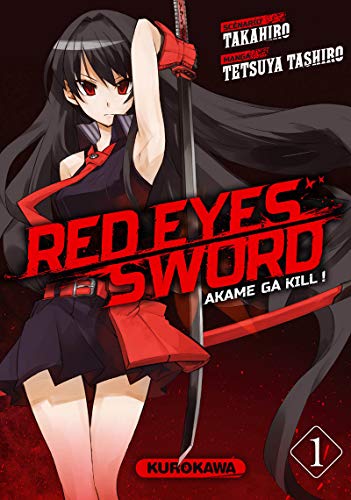 Red Eyes Sword - Akame ga Kill ! - tome 01 (1)