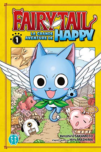 Fairy Tail - La grande aventure de Happy T01