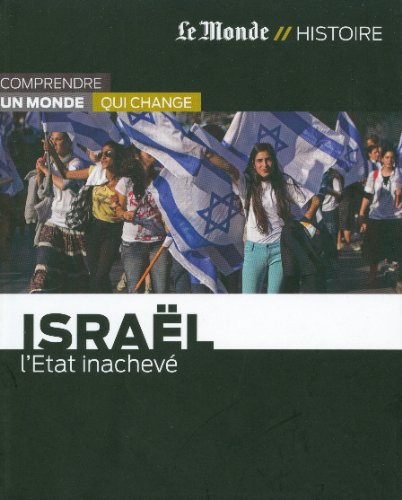 ISRAEL-L ETAT INACHEVE