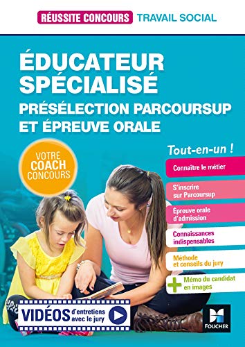 Réussite Concours - Educateur spécialisé (ES) Présélection Parcoursup & Epreuve orale - Préparation