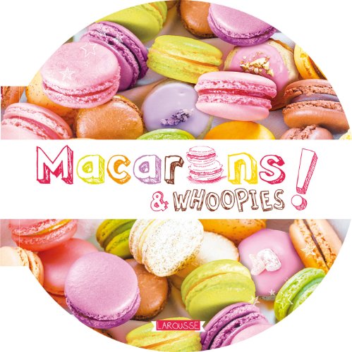 Macarons et whoopies